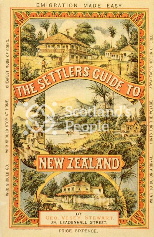 Settlers Guide to New Zealand, c 1886 Settlers Guide to New Zealand, c 1886